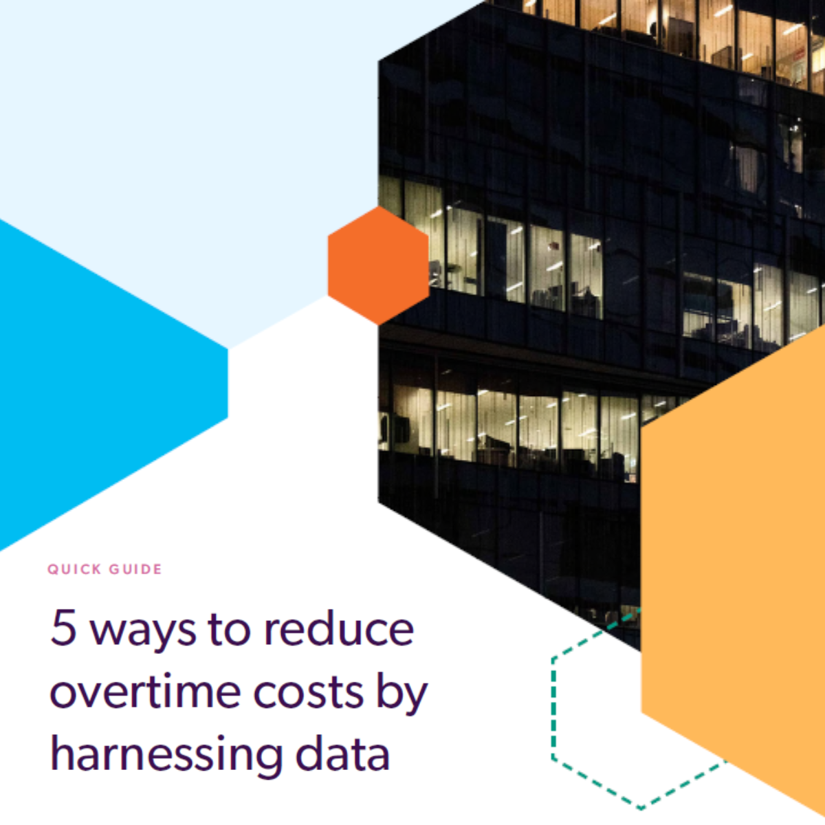 5 ways to reduce overtime costs by harnessing data 